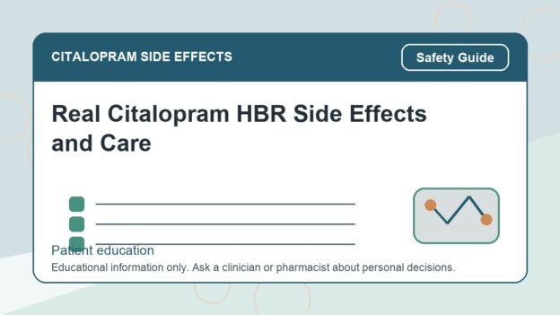 Real Citalopram HBR Side Effects and Care - citalopram side effects patient education image