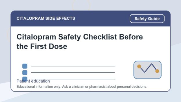Citalopram Safety Checklist Before the First Dose - citalopram side effects patient education image
