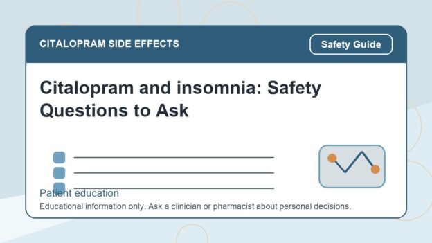 Citalopram and insomnia: Safety Questions to Ask - citalopram side effects patient education image